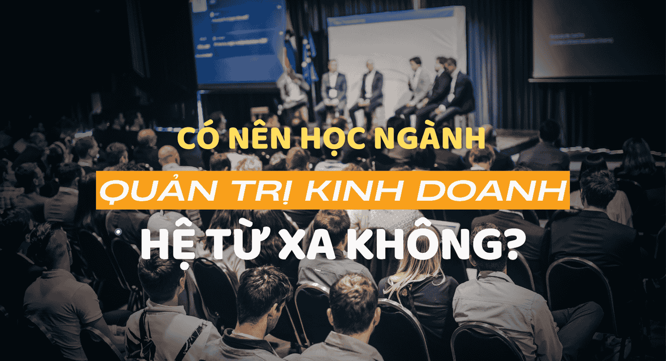 Quản Trị Kinh Doanh Hệ Từ Xa