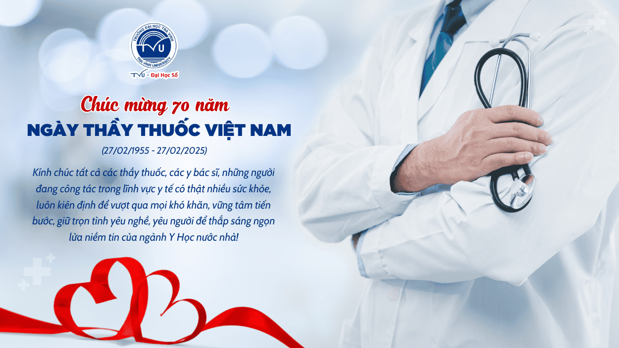 CHÚC MỪNG NGÀY THẦY THUỐC VIỆT NAM 27/2