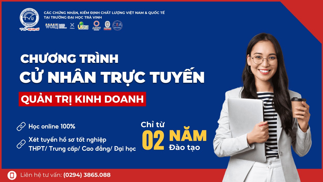 Ngành Quản trị kinh doanh - Chương trình cử nhân trực tuyến