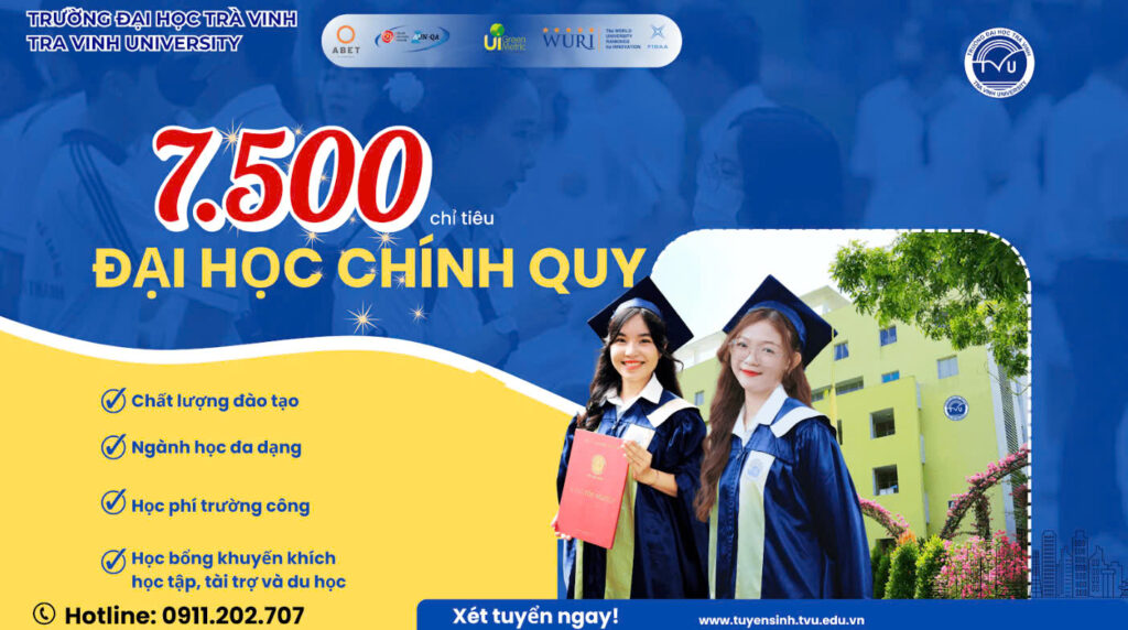 Đăng ký ngay để trở thành sinh viên trường Đại học Trà Vinh