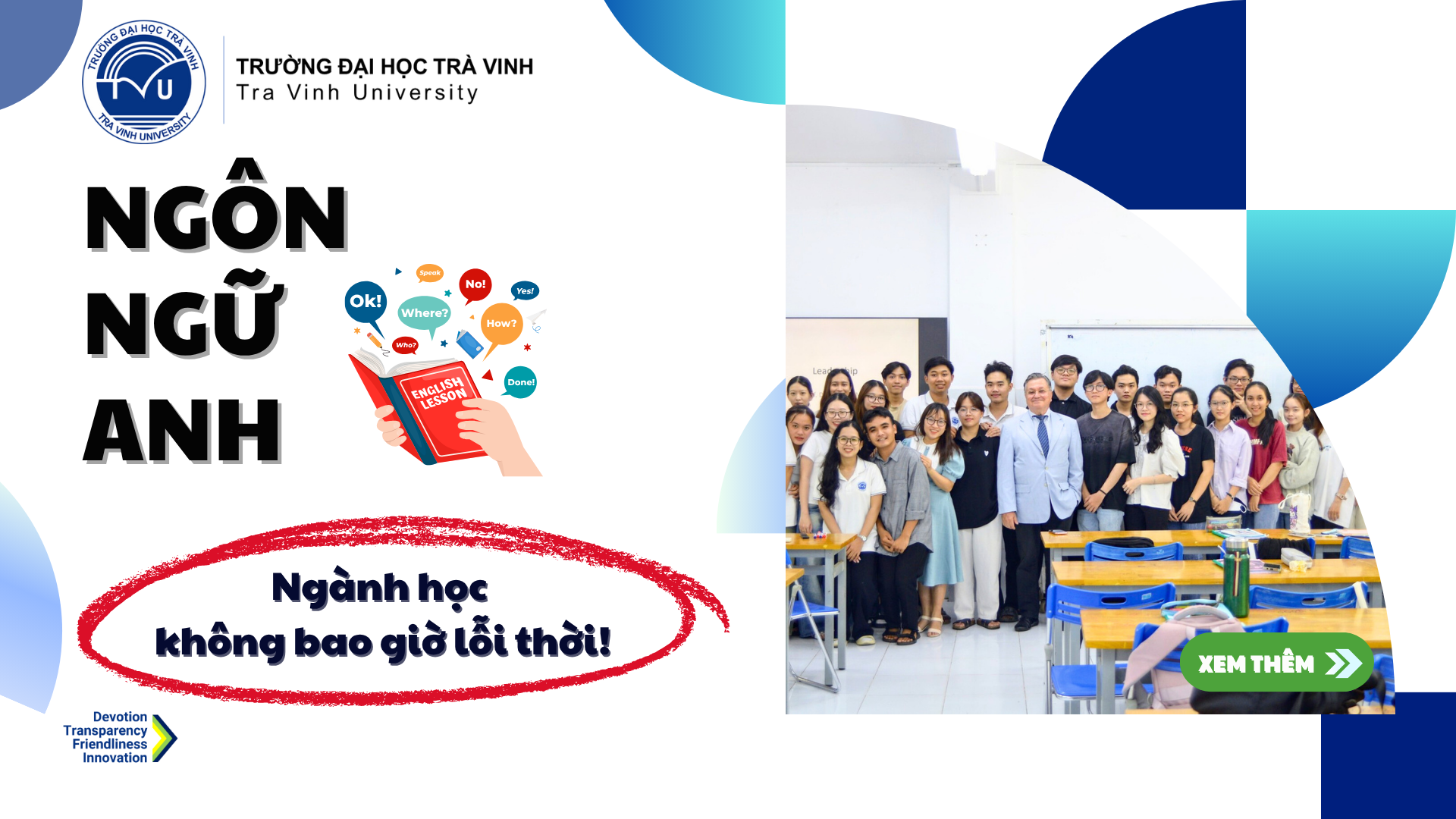 NGÔN NGỮ ANH - NGÀNH HỌC KHÔNG BAO GIỜ LỖI THỜI!